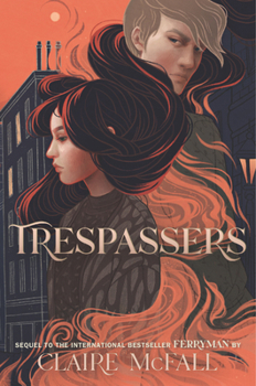 Trespassers - Book #2 of the Ferryman