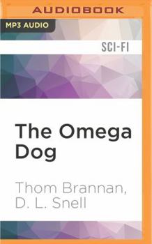The Omega Dog - Book #2 of the Pavlov's Dogs