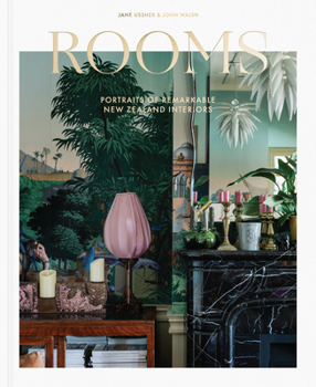 Hardcover Rooms: Portraits of Remarkable New Zealand Interiors Book