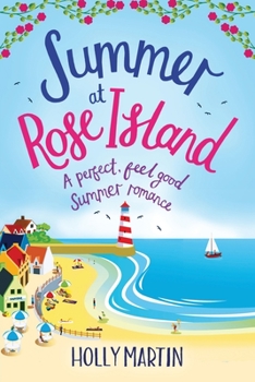 Summer at Rose Island - Book #3 of the White Cliff Bay