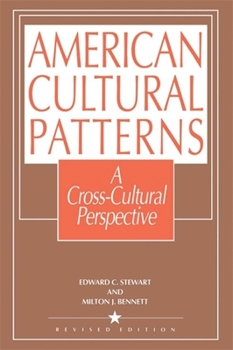 Paperback American Cultural Patterns: A Cross-Cultural Perspective Book