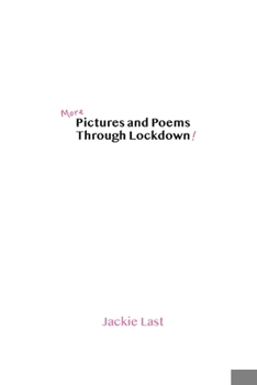 Paperback More Pictures and Poems Through Lockdown Book