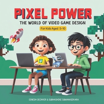 Paperback Pixel Power: The World of Video Game Design Book
