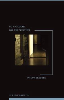 Paperback No Apologies for the Weather (New Leaf Series Ten) Book