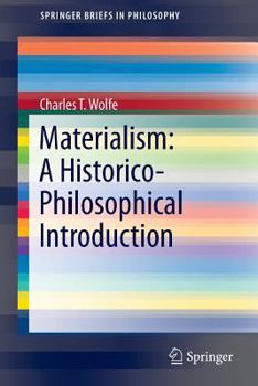 Paperback Materialism: A Historico-Philosophical Introduction Book