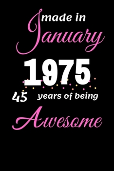 Paperback Funny January 1975, 45 Years Of Being Awesome notebook Book