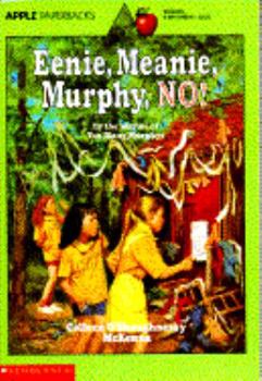 Paperback Eenie, Meenie, Murphy, No! Book