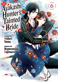 Paperback The Ayakashi Hunter's Tainted Bride 6 Book