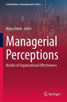 Paperback Managerial Perceptions: Models of Organizational Effectiveness (Contributions to Management Science) Book