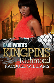 Paperback Carl Weber's Kingpins: Richmond Book