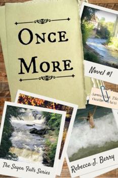 Paperback Once More: Sayen Falls Novel 1 Book