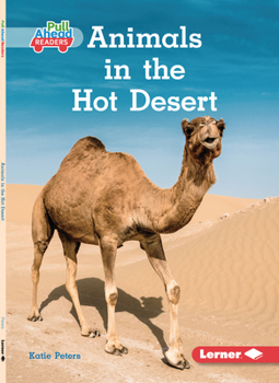 Paperback Animals in the Hot Desert Book