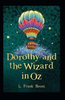 Paperback Dorothy and the Wizard in Oz Annotated Book