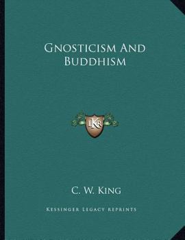 Paperback Gnosticism and Buddhism Book