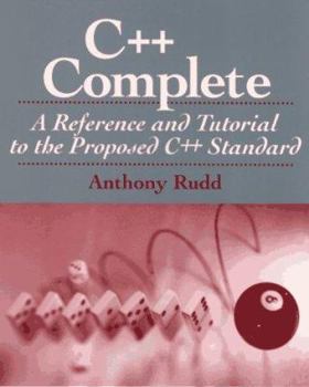 Paperback C++ Complete: A Reference and Tutorial to the Proposed C++ Standard Book