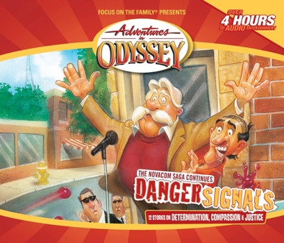 Danger Signals (Adventures in Odyssey (Audio Numbered)) - Book #36 of the Adventures in Odyssey
