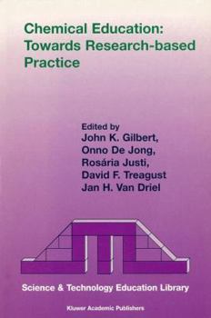 Paperback Chemical Education: Towards Research-Based Practice Book
