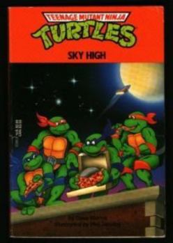Sky High - Book  of the Teenage Mutant Ninja Turtles
