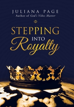 Hardcover Stepping into Royalty Book