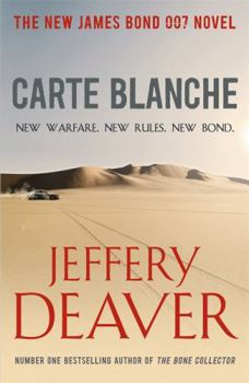 Carte Blanche - Book #45 of the James Bond - Extended Series