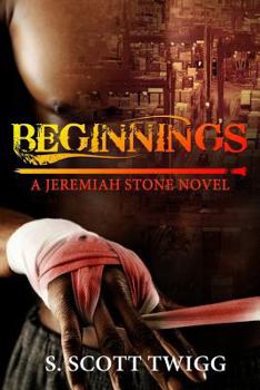 Paperback Beginnings: A Jeremiah Stone Novel Book