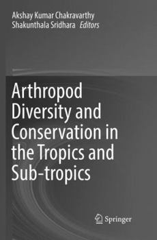 Paperback Arthropod Diversity and Conservation in the Tropics and Sub-Tropics Book