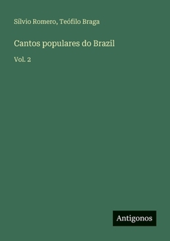 Paperback Cantos populares do Brazil: Vol. 2 [Portuguese] Book