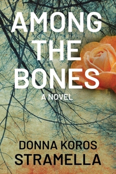 Paperback Among the Bones Book