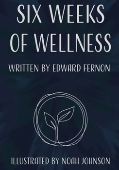 Paperback Six Weeks of Wellness Book