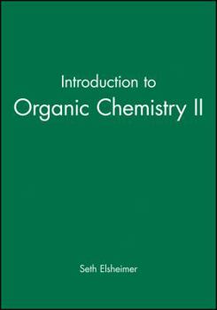 Paperback Introduction to Organic Chemistry II Book