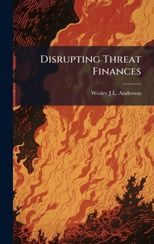 Hardcover Disrupting Threat Finances Book