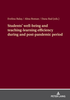 Paperback Students' well-being and teaching-​learning efficiency during and post-pandemic period Book