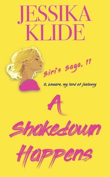 Shakedown: Nothing is as it seems.