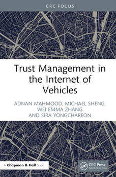 Hardcover Trust Management in the Internet of Vehicles Book