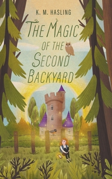 Paperback The Magic of the Second Backyard Book