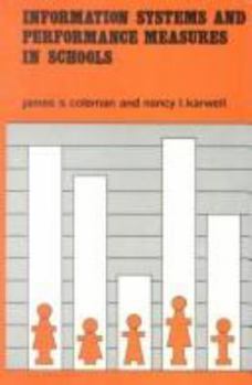 Hardcover Information Systems and Performance Measures in Schools Book