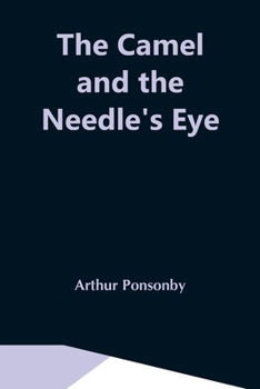 Paperback The Camel And The Needle'S Eye Book