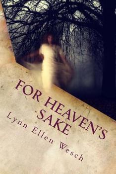 For Heaven's Sake: Book II of the Namesake Trilogy