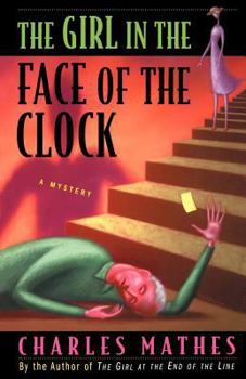 The Girl in the Face of the Clock - Book #4 of the Girl