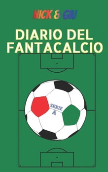 Paperback Diario del fantacalcio [Italian] Book