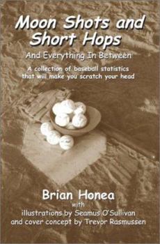 Paperback Moon Shots and Short Hops: And Everything In Between Book