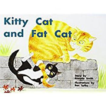 Paperback Kitty Cat and the Fat Cat: Individual Student Edition Red (Levels 3-5) Book