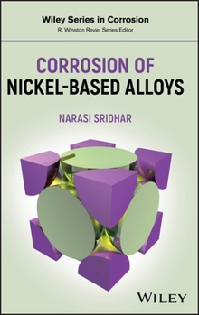 Hardcover Corrosion of Nickel-Based Alloys Book
