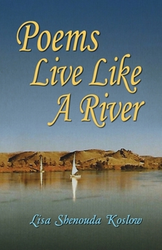 Paperback Poems Live Like a River Book