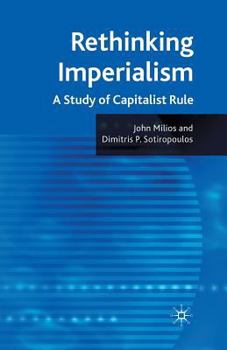 Paperback Rethinking Imperialism: A Study of Capitalist Rule Book