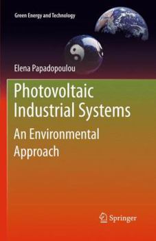 Paperback Photovoltaic Industrial Systems: An Environmental Approach Book