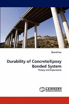 Paperback Durability of Concrete/Epoxy Bonded System Book