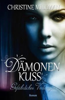 Dämonenkuss - Gefährliches Verlangen