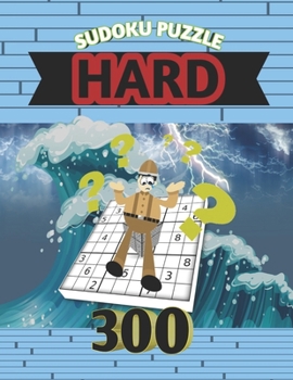 Paperback Hard Sudoku puzzle 300: Vol.3 Keep Your Mind Sharp! Book