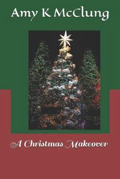 Paperback A Christmas Makeover Book